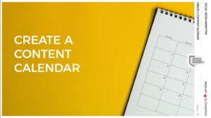 08 – Creating a Content Calendar
